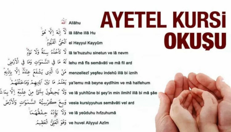 Ayetel Kürsinin Önemi ,Faziletleri ve Okunuşu